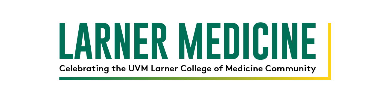 Accolades and Appointments from the Larner Medicine newsletter