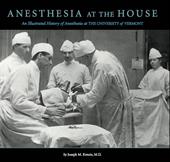 Anesthesia at The House