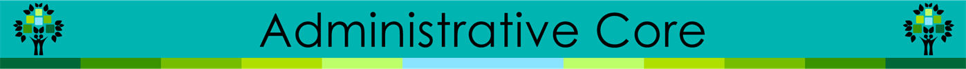 A teal banner that reads Administrative Core