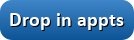 button_drop-in-appts Drop in appts