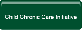 Child Chronic Care Initiative