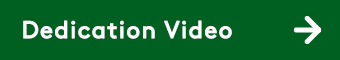 dedication video button