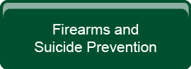 Firearms and Suicide Prevention