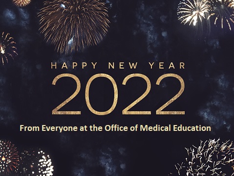 Happy New Year from the Office of Medical Education