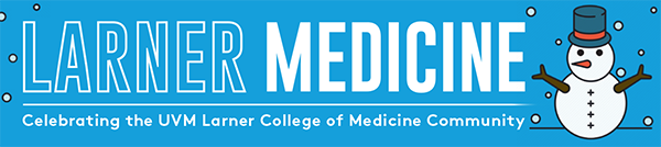 LarnerMedicine_HolidayBanner2021 Larner Medicine written on top of a blue background with a snowman