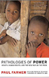 Pathologies of Power