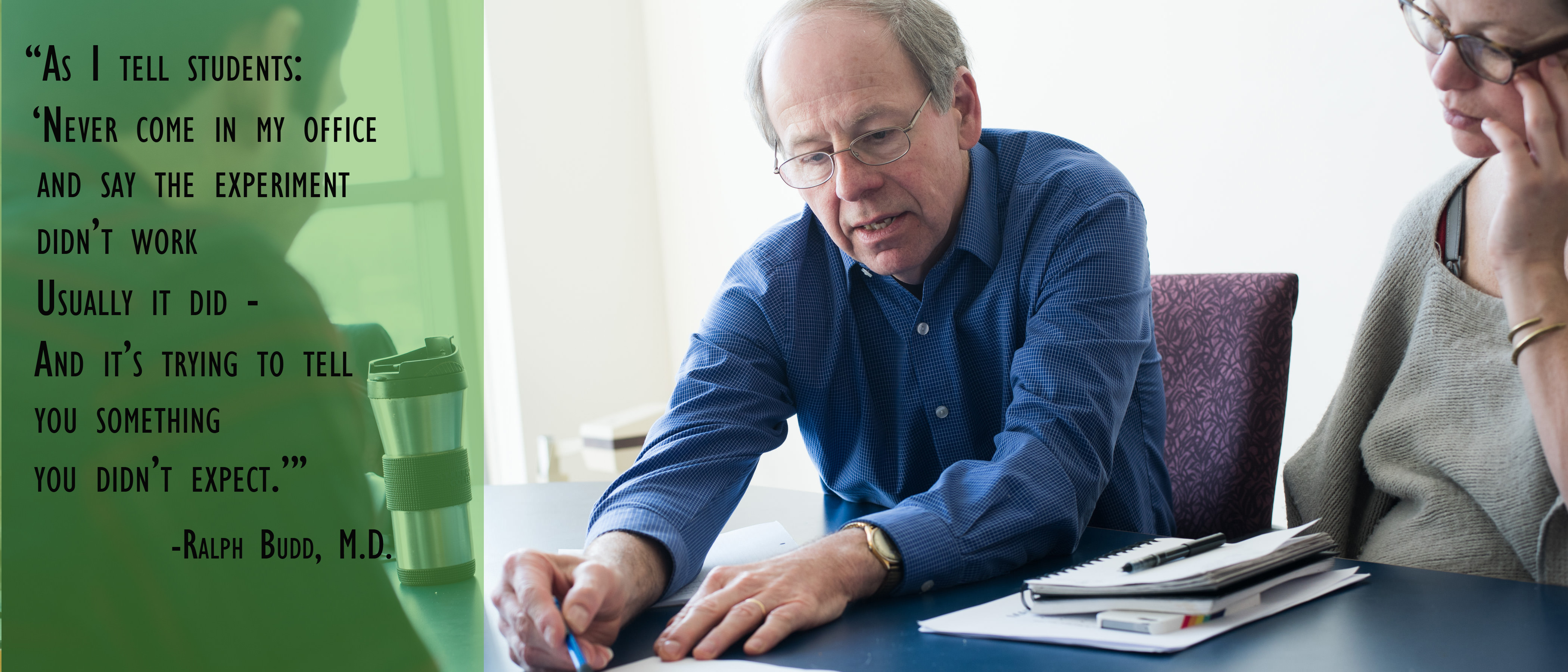 Ralph Budd, M.D., mentors students