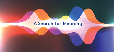 A Search for Meaning A Search for Meaning